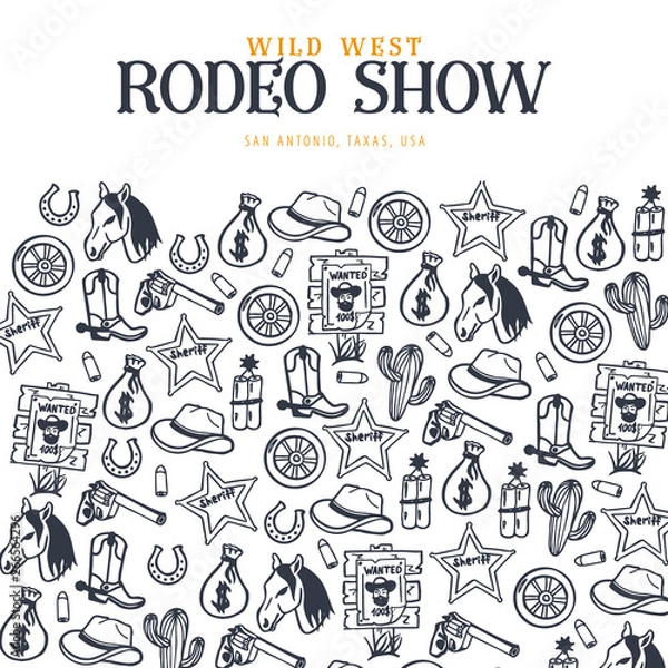 Obraz Wild West and Cowboy banner. Rodeo Show. Hand draw doodle background. Vector Illustration.
