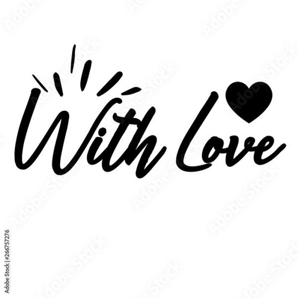 Obraz with love card. Lettering motivation poster. Ink illustration. Modern brush calligraphy. Isolated on white background. - Vector