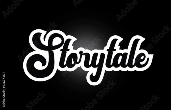 Fototapeta black and white Storytale hand written word text for typography logo icon design