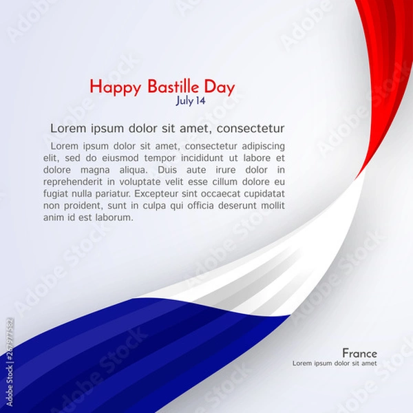Fototapeta Ribbon flag of France and text Happy Bastille Day on a light background Brochure banner layout with wavy lines of French flag ribbons Patriotic background abstract wavy tricolor france theme Vector