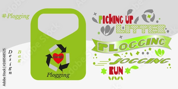 Fototapeta Concept of plogging - jogging with picking up litter. Healthy lifestyle and care for the environment. Bag with design logo of plogging. Mockup, vector illustration.