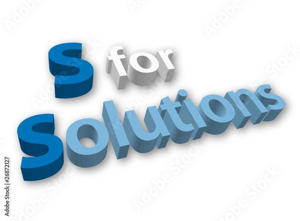 Fototapeta “S for SOLUTIONS” (ideas tips projects problem solving 3D image)