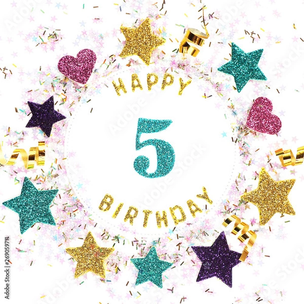 Obraz Greeting card in square format with the words "happy 5th birthday", stars, glitter, serpentine..