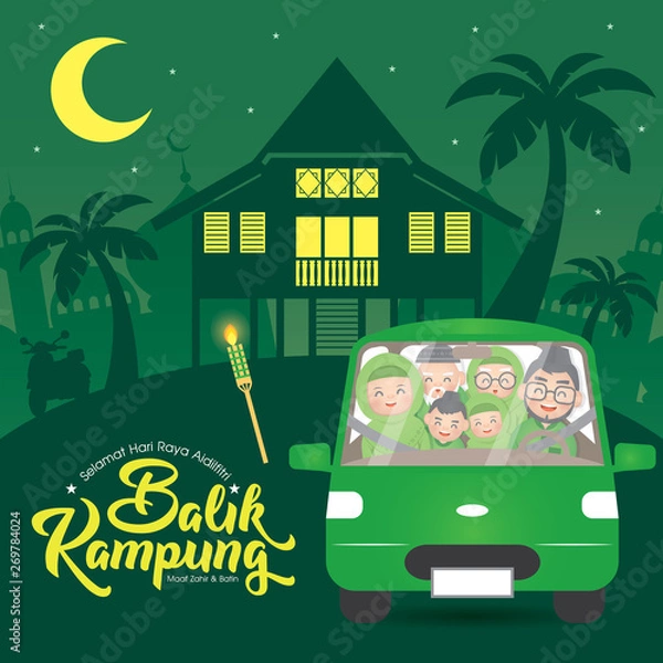 Obraz Hari Raya Aidilfitri & Balik Kampung is an important religious holiday celebrated by Muslims worldwide that marks the end of Ramadan, also known as Eid al-Fitr. (Translation: Return Home Reunion ) 