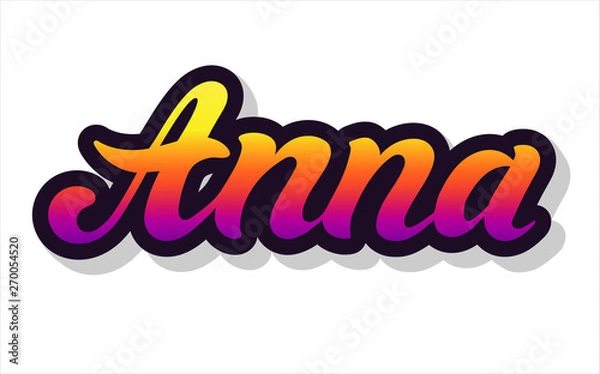 Obraz Anna. Woman's name. Hand drawn lettering. Vector illustration