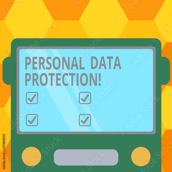 Fototapeta Handwriting text Personal Data Protection. Concept meaning Keeping secure the demonstratingal data information Drawn Flat Front View of Bus with Blank Color Window Shield Reflecting