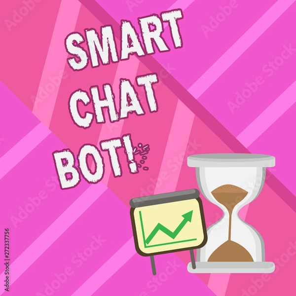 Fototapeta Word writing text Smart Chat Bot. Business concept for Artificial intelligence chatting with machines robots