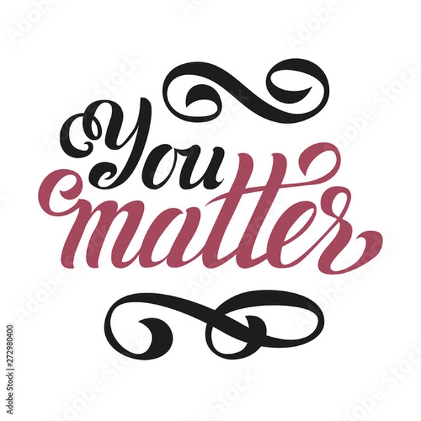 Obraz Illustration of hand drawn lettering, inspirational, motivational phrase. Greeting card, printed things