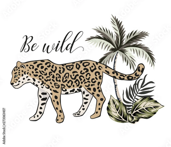 Fototapeta Tropical leopard animal, palm tree, leaves, white background. Be Wild print for tee shirt template, poster, card. Vector graphic illustration. Exotic jungle. Summer beach design. Paradise nature