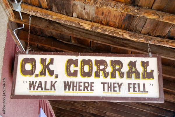 Fototapeta sign at O.K. Corral in Tombstone, where the legendary gunfight took place