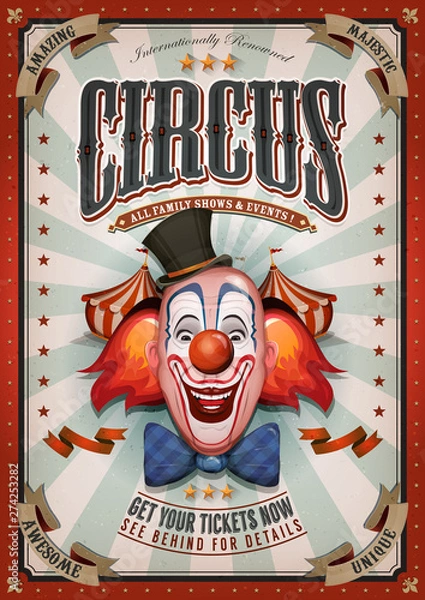 Fototapeta Vintage Circus Poster With Big Top/ Illustration of retro and vintage circus poster background, with design clown face and grunge texture for arts festival events and entertainment background