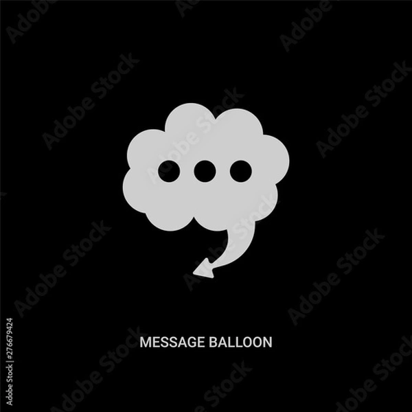 Fototapeta white message balloon vector icon on black background. modern flat message balloon from ultimate glyphicons concept vector sign symbol can be use for web, mobile and logo.