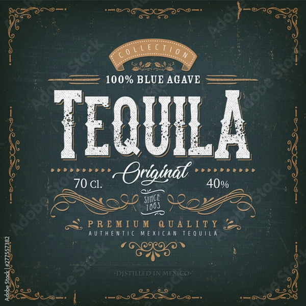 Fototapeta Vintage Mexican Tequila Label For Bottle/ Illustration of a vintage design elegant tequila label, with crafted lettering, specific blue agave product mentions, textures and hand drawn patterns