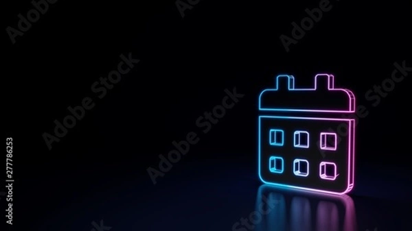 Fototapeta 3d glowing neon symbol of symbol of calendar isolated on black background