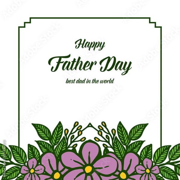 Fototapeta Design for happy father day, purple flower frame blossom. Vector