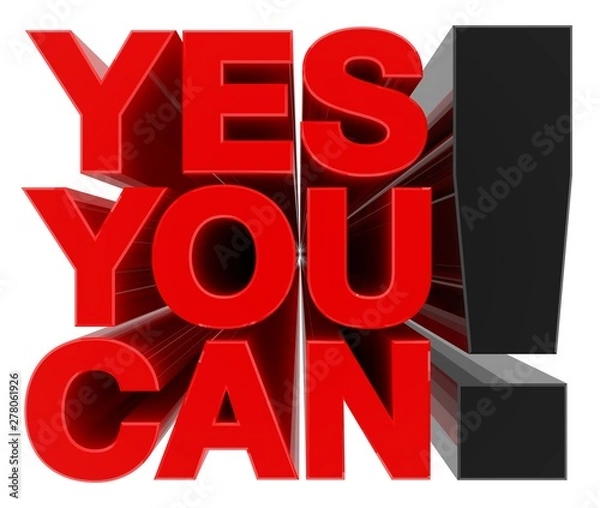 Fototapeta YES YOU CAN ! word on white background 3d rendering
