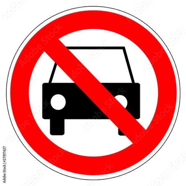 Obraz Panneau interdit aux voitures