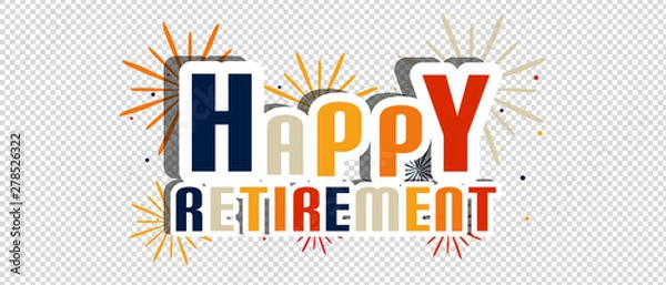 Obraz Szczęśliwy listów emerytalnych z fajerwerkami i cieniem - ilustracja wektorowa - na przezroczystym tle