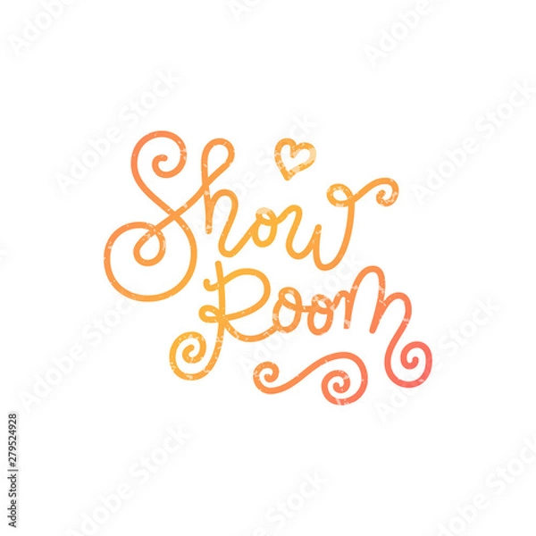 Fototapeta calligraphy lettering of Show Room in orange decorated with swirls and heart on white