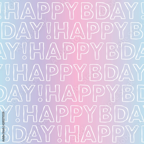 Fototapeta Vector Happy Birthday typography seamless background pattern. Vaporwave happy bday design great for wrapping paper and coupon cards.
