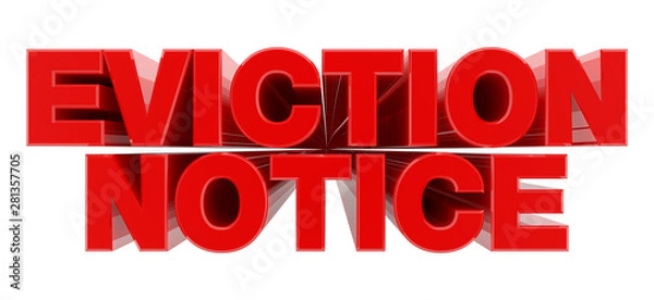 Obraz EVICTION NOTICE red word on white background illustration 3D rendering