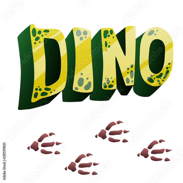 Obraz volumetric word dino with imitation of the skin of a dinosaur in green and yellow color, in a cartoon style with gradients, and dinosaur footprints are brown three-fingered, isolated on a white backgr