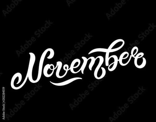 Obraz November. Hand drawn lettering. Vector illustration. Best for Autumn design.