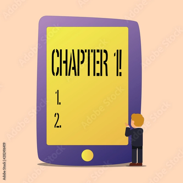 Fototapeta Writing note showing Chapter 1. Business photo showcasing Starting something new or making a big changes in ones journey