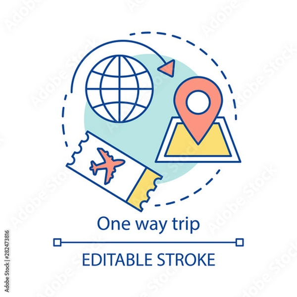 Obraz One way trip concept icon. Trip, vacation, tourism idea thin line illustration. Single ticket. Departure, destination point. Flight ticket booking. Vector isolated outline drawing. Editable stroke