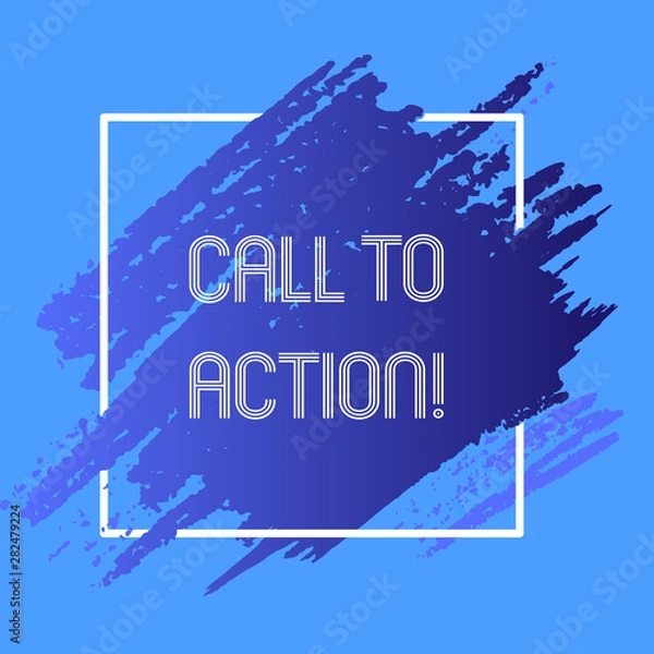 Fototapeta Word writing text Call To Action. Business concept for Encourage Decision Move to advance Successful strategy