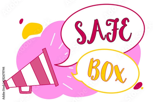 Fototapeta Word writing text Safe Box. Business concept for A small structure where you can keep important or valuable things Megaphone loudspeaker speech bubbles important message speaking out loud