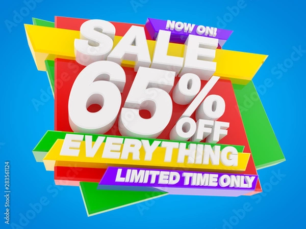 Fototapeta SALE 65 % OFF EVERYTHING LIMITED TIME ONLY NOW ON ! 3d illustration