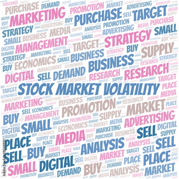 Fototapeta Stock Market Volatility word cloud. Vector made with text only.