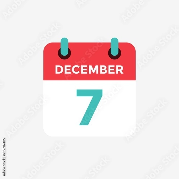 Obraz Flat icon calendar 7 December. Date, day and month. Vector illustration.