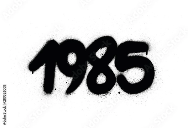 Fototapeta graffiti 1985 date sprayed in black over white