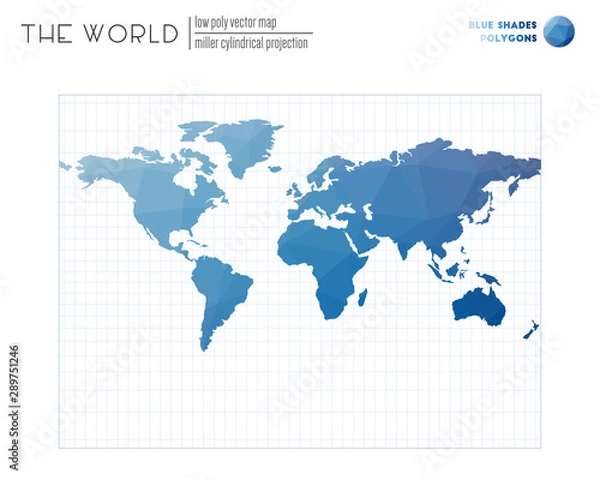 Fototapeta Polygonal map of the world. Miller cylindrical projection of the world. Blue shades colored polygons. Stylish vector illustration.