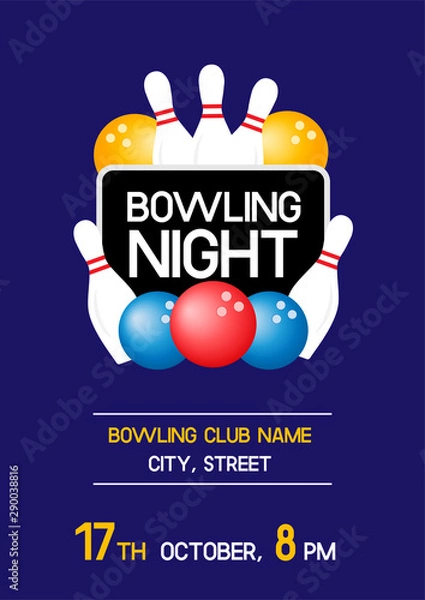 Obraz Bowling night original poster for bowling club party. A4 scaled invitation flyer template with sample text, balls and pins. Vector illustration