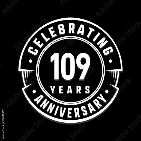 Obraz Celebrating 109th years anniversary logo design. One hundred and nine years logotype. Vector and illustration.