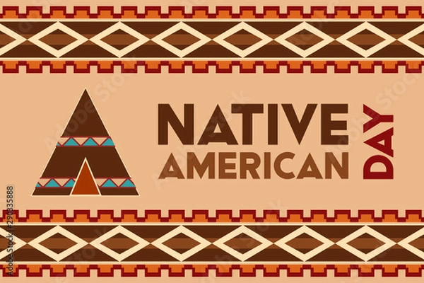 Fototapeta Native American Day is a holiday in the U.S. states of California and Nevada, South Dakota, Tennessee in September and October. It's a day in honor of Native Americans. Poster, card, banner design. 