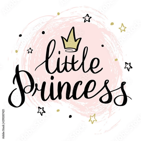 Fototapeta Napis to moja mała księżniczka, szablon karty okolicznościowej, zaproszenia, dla małej dziewczynki lub walentynek. Drukuj na ubrania, t-shirty i dowolny projekt.