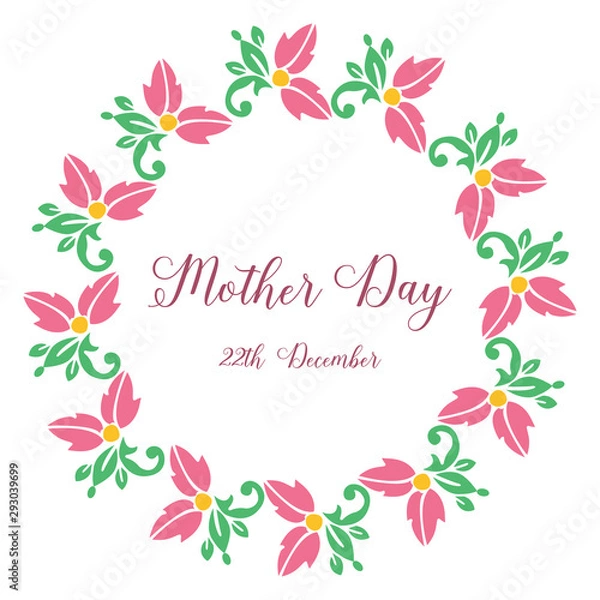 Fototapeta Lettering of mother day with ornament art of green leaf flower frame. Vector
