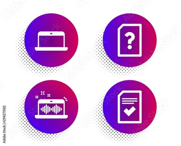Obraz Unknown file, Music making and Laptop icons simple set. Halftone dots button. Checked file sign. Doc with question mark, Dj app, Mobile computer. Correct document. Technology set. Vector