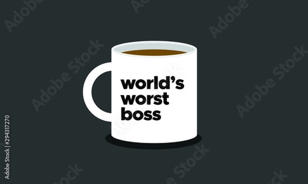 Obraz Mug Design World's Worst Boss