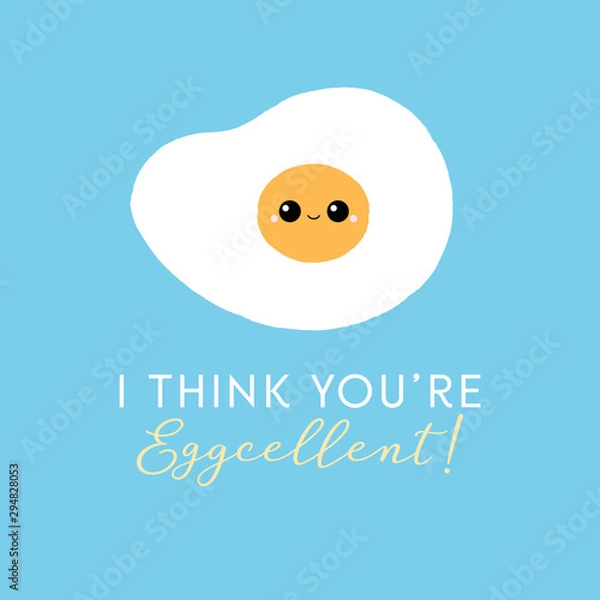 Fototapeta Vector illustration of a cute fried egg character. I think you're eggcellent! Funny food concept.