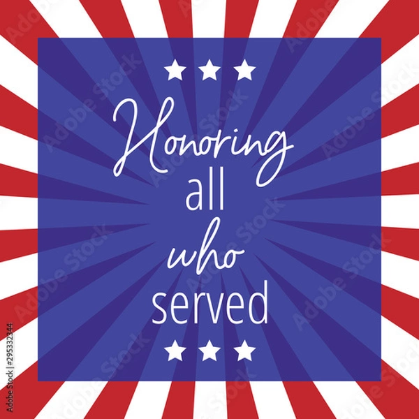 Obraz Veterans day celebration poster with white and red striped background. Honoring all who served card. Vector square illustration