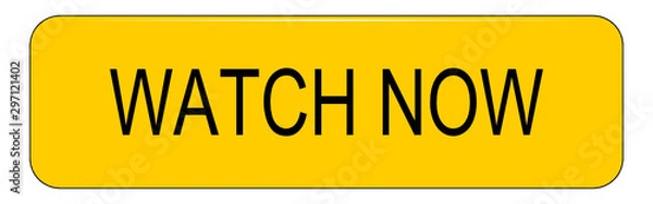 Obraz Watch now Button on white background - illustration