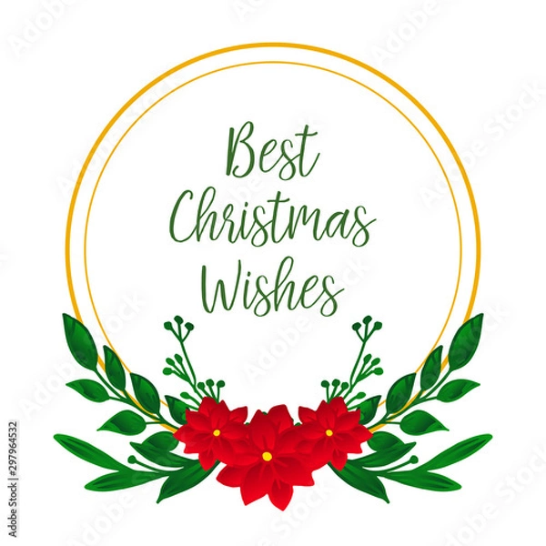 Obraz Calligraphy poster of best christmas wishes, with ornate graphic of red flower frame. Vector