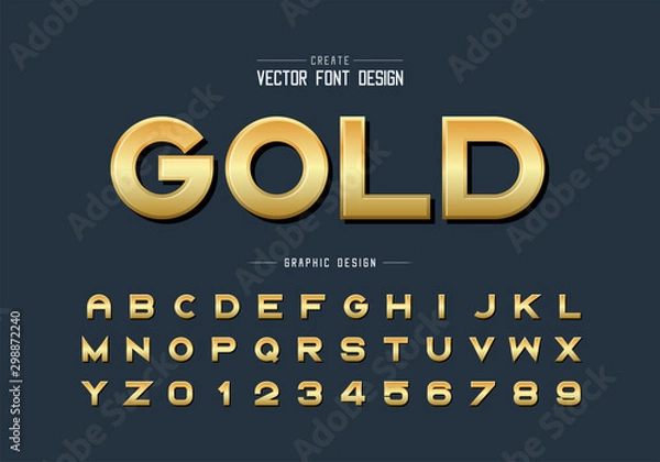 Fototapeta Gold font and alphabet vector, Golden bold typeface letter and number design