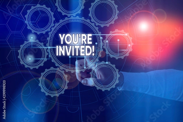 Fototapeta Handwriting text You Re Invited. Conceptual photo make a polite friendly request to someone go somewhere Picture photo system network scheme modern technology smart device