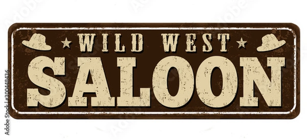 Obraz Saloon vintage rusty metal sign